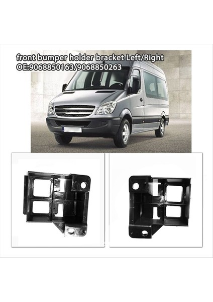 1 Çift Araba Ön Tampon Braketi Çamurluk Klibi 9068850163 9068850263 Mercedes-Benz Sprinter Için 2500 3500 906 Vw Crafter (Yurt Dışından) fiyatları