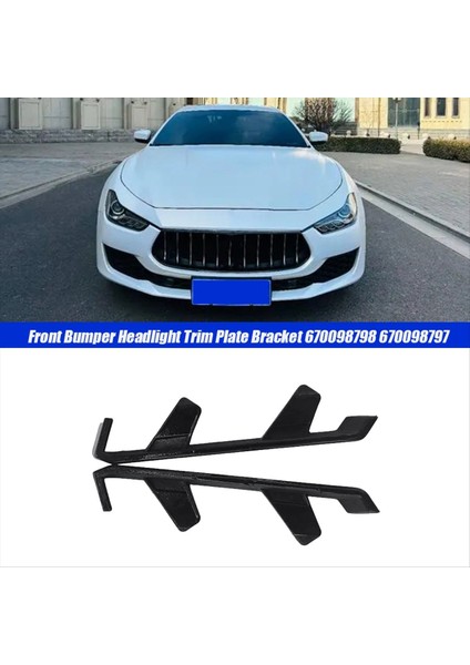1paır Ön Tampon Trim Plaka Braketi 670098798 670098797 Maserati Ghibli 2018-2020 Far Yan Döşeme Tutucu Kapağı (Yurt Dışından) modelleri