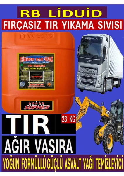 RB LİGUİD ( Fırçasız Tır Yıkama Sıvısı + AĞIR YAĞ SÖKÜCÜ ) 23 Kg