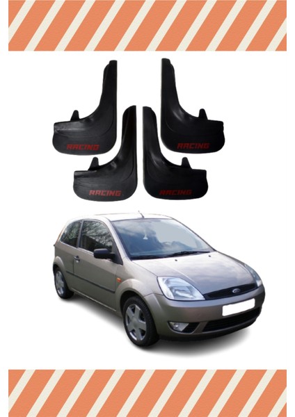 Ford Fiesta 2002-2009 Racing Yazılı 4'lü Tozluk Çamurluk Paçalık