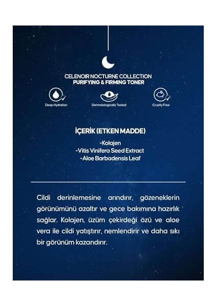 Celenoir Kolajen Içeren Arındırıcı ve Sıkılaştırıcı Yüz Temizleme Toniği 200ML fiyatları