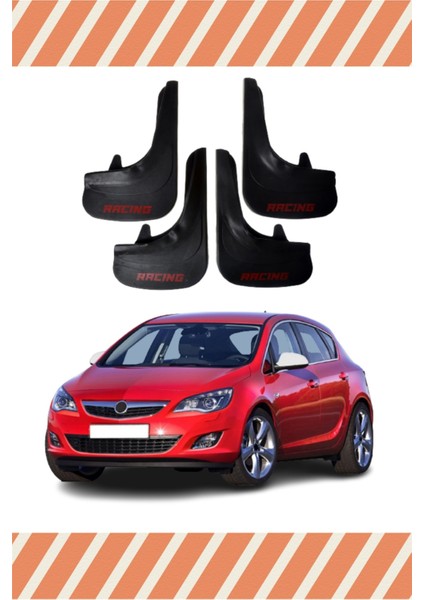 Opel Astra J Tüm Kasalar Racing Yazılı 4'lü Tozluk Çamurluk Paçalık