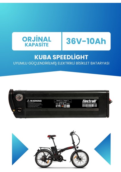 Kuba Speedlight Uyumlu 36V 10AH Güçlendirilmiş Elektrikli Bisiklet Bataryası