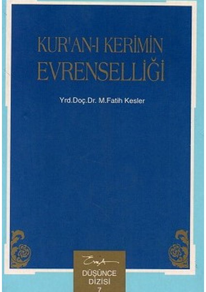 Kur'an-I Kerimin Evrenselliği - M.fatih Kesler (1996 Basım)