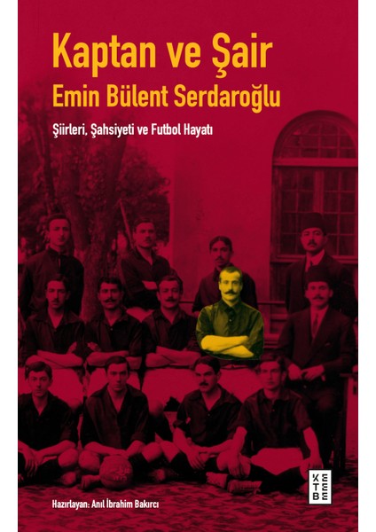Kaptan ve Şair - Anıl Ibrahim Bakırcı