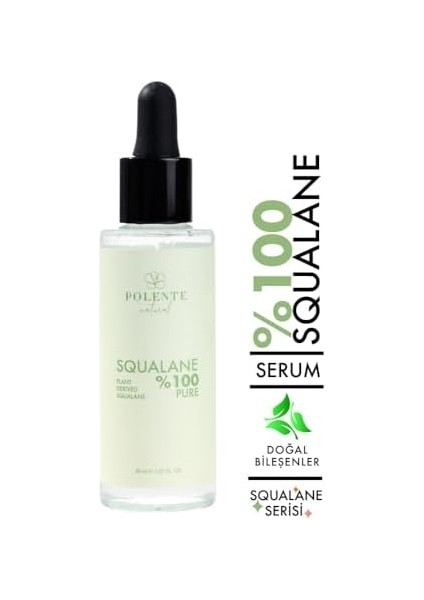 Polente Natural -%100 Pure Squalane - Bitkisel KAYNAKLI%100 Saf Skualen (30 Ml)