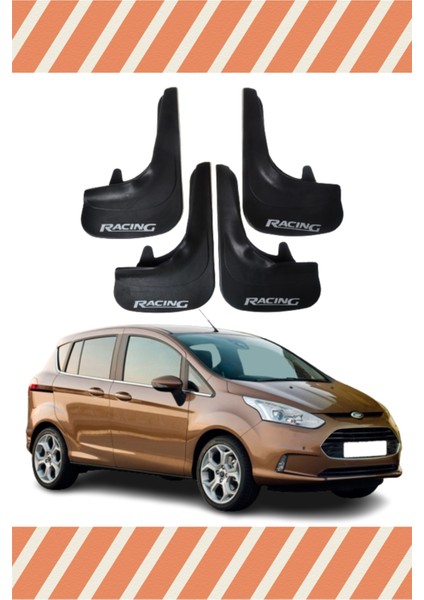 Ford B Max Racing Yazılı 4'lü Tozluk Çamurluk Paçalık