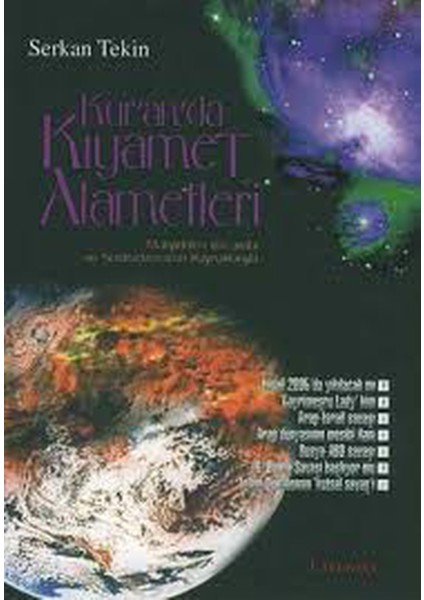 Kur'an'da Kıyamet Alametleri - Serkan Tekin (2006 Basım)