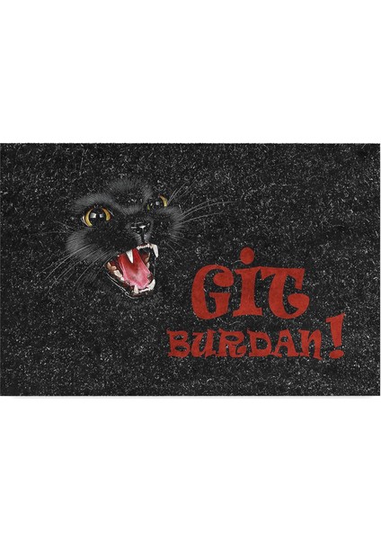 Tasarımlı Dekoratif Kapı Önü Paspas, Dış Mekan/ev Içi/ /mutfak/yatak Odası/giriş Paspasları (Git Buradan Siyah, 45X70)