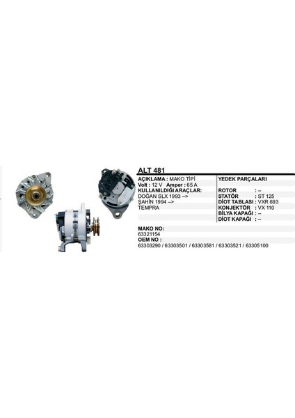 Alternatör 12V 65A Fıat Dkş Slx / Tempra 321 154-ŞAHİN 94-Tempra Mako Tip