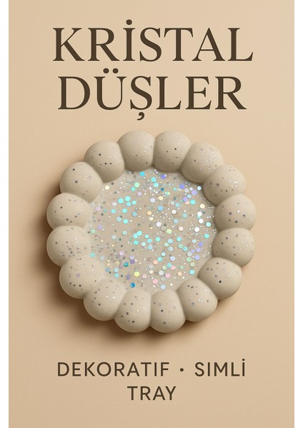 Parıltılı Bubble Sunumluk Pinterest Tabak Taş Tozu Kristal Düşler