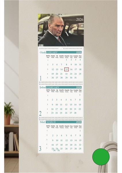 2026 Duvar Takvimi Atatürk Resimli 3 Aylık Gemici Takvimi Resimli No 4 Jumbo Boy Askılı Spiralli Takvim Yeni Yıl Yeşil