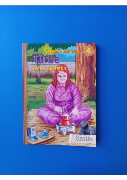 Türbe - Ömer Seyfettin - Özgün Yayınları