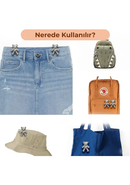 Pantolon Beli Daraltma Aparatı, Broş, Ayıcık Kemer , Gümüş Renk Ayıcık Bel Daraltma Çıtçıtı, Dayanıklı Demir Çıtçıt, Kot Pantolon Daraltma Aparatı, Kadın modelleri