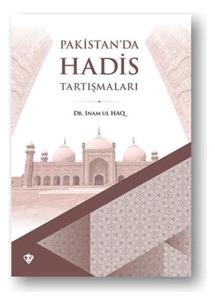 Pakistan’da Hadis Tartışmaları