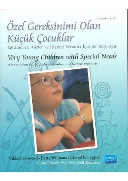 Özel Gereksinimi Olan Küçük Çocuklar