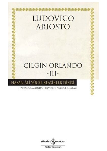 Çılgın Orlando - 3 - Hasan Ali Yücel Klasikleri