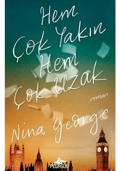 Hem Çok Yakın Hem Çok Uzak