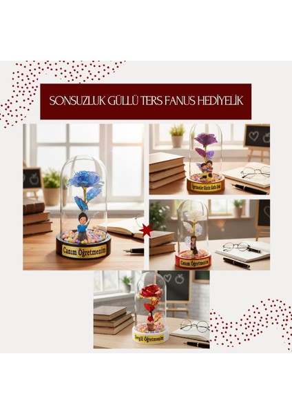 Sonsuzluk Güllü Ters Fanus - Öğretmenler Günü Hediyesi