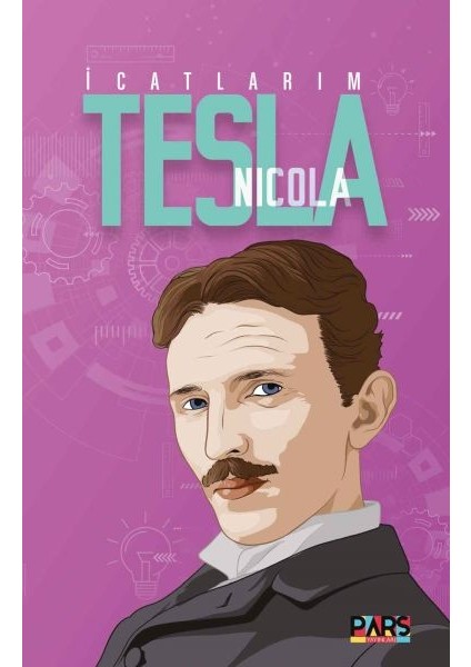 Icatlarım Nikola Tesla