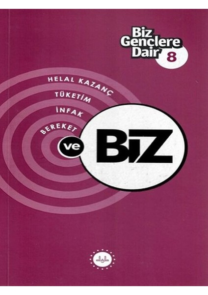 Biz Gençlere Dair 8