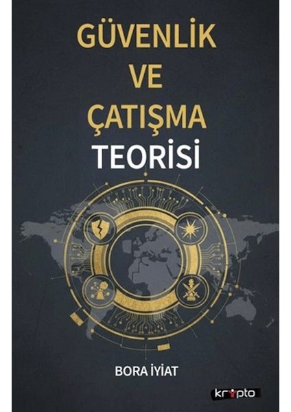 Güvenlik ve Çatışma Teorisi