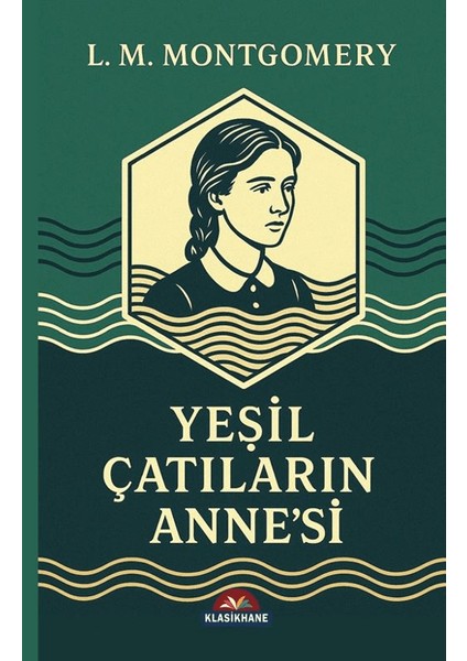 Yeşil Çatlıların Anne’si
