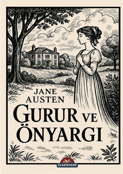 Gurur ve Önyargı