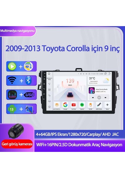Toyota Corolla 2007-2013 Yıl Uyumlu 9 Inç 4 GB Ram 64 GB Hafıza Multimedya Carplay Navigasyon Kamera