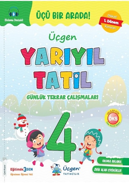 Üçgen 4.sınıf Yarıyıl Tatil Kitabı (1.dönem Konularını Kapsar)- Okuduğunu Anlama Hediyeli fırsatları