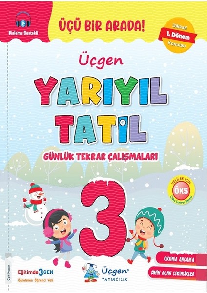 Üçgen 3.sınıf Yarıyıl Tatil Kitabı (1.dönem Konularını Kapsar)- Okuduğunu Anlama Hediyeli indirimleri