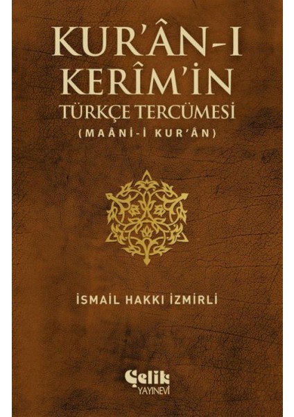 Kuranı Kerim&apos;in Türkçe Tercümesi Ciltli: Maani-I Kur&apos;an