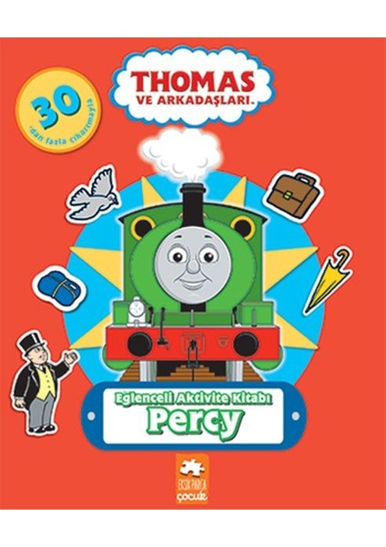 Thomas ve Arkadaşları - Eğlenceli Aktivite Kitabı - Percy