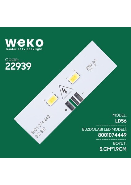 Buzdolabı Iç Aydınlatma Ledi LD56 8001 074 449 307387 2 Çipli