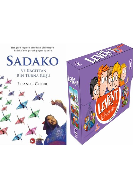 Sadako ve Kağıttan Bir Turna Kuşu (Eleanor Coerr) ve Levent Iz Peşinde 5 Set - (5 Kitap)