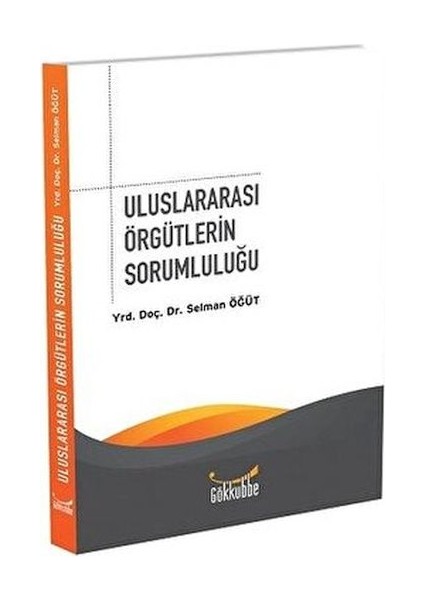 Uluslararası Örgütlerin Sorumluluğu