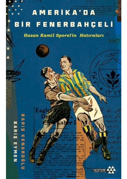 Amerika’da Bir Fenerbahçeli