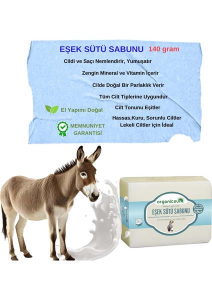Organicsun Doğal Eşek Sütü Sabunu 140 gr Tüm Cilt Tipleri Için Anti Aging Etkili B ve E Vitaminli modelleri