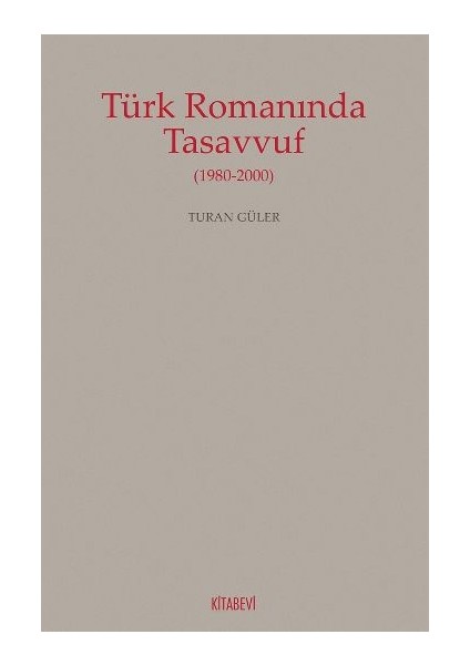 Türk Romanında Tasavvuf