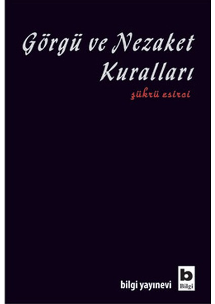 Görgü ve Nezaket Kuralları