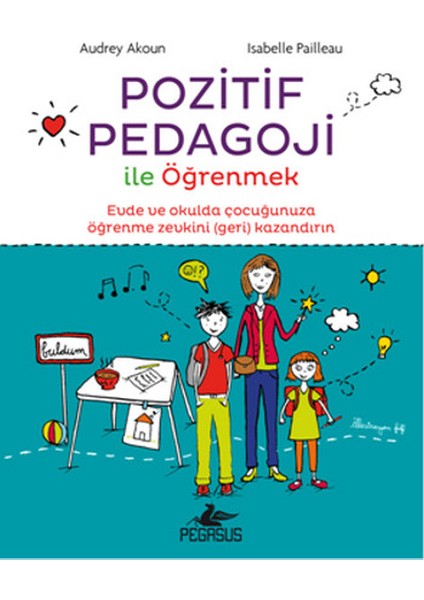 Pozitif Pedagoji ile Öğrenmek