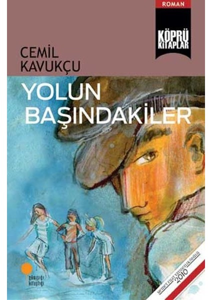 Yolun Başındakiler