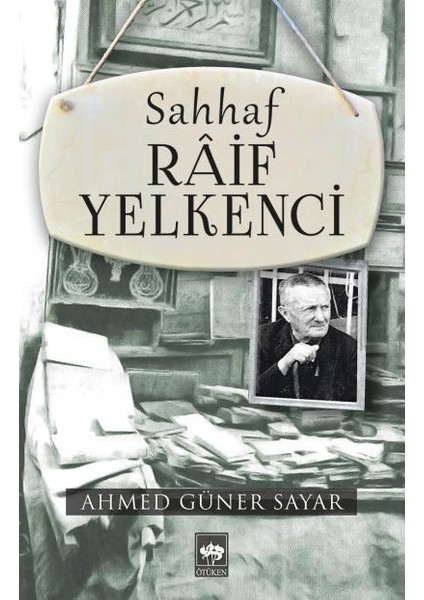 Sahhaf Raif Yelkenci