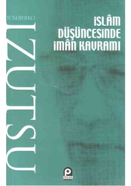 Islam Düşüncesinde Iman Kavramı