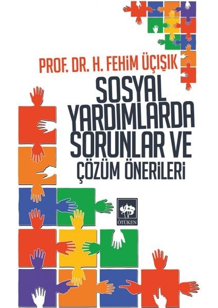 Sosyal Yardımlarda Sorunlar ve Çözüm Önerileri