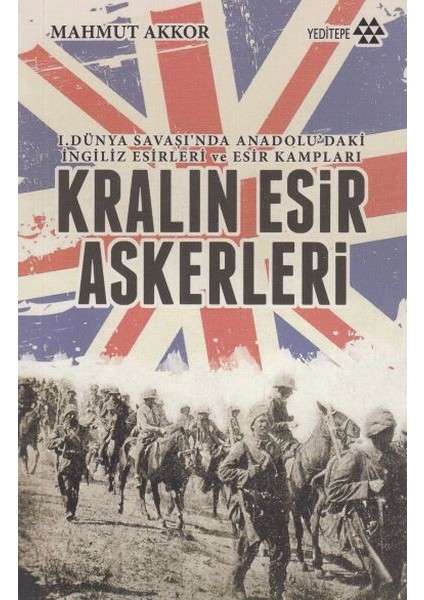 Kralın Esir Askerleri