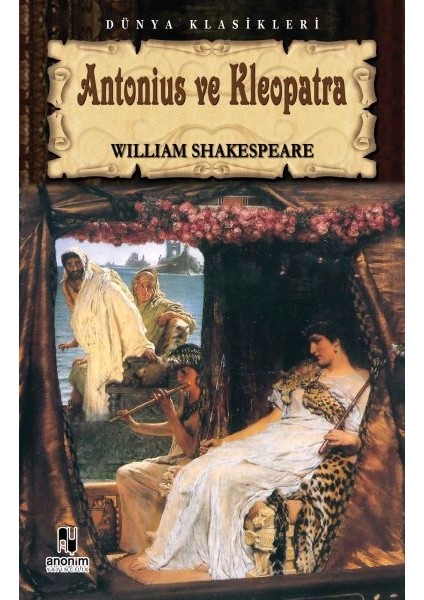 Antonius ve Kleopatra / Tiyatro Serisi