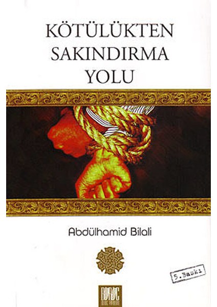 Kötülükten Sakındırma Yolu