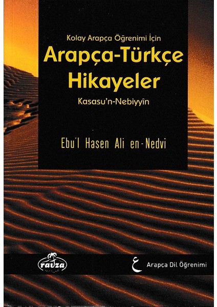 Kolay Arapça Öğrenimi Için Arapça-Türkçe Hikayeler (Kasasu'n-Nebiyyin)