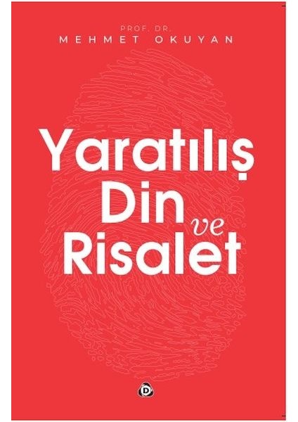 Yaratılış Din ve Risalet